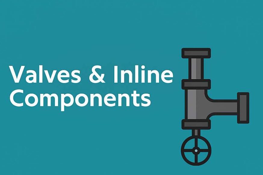 Valves & Inline Components- Top 100 Questions